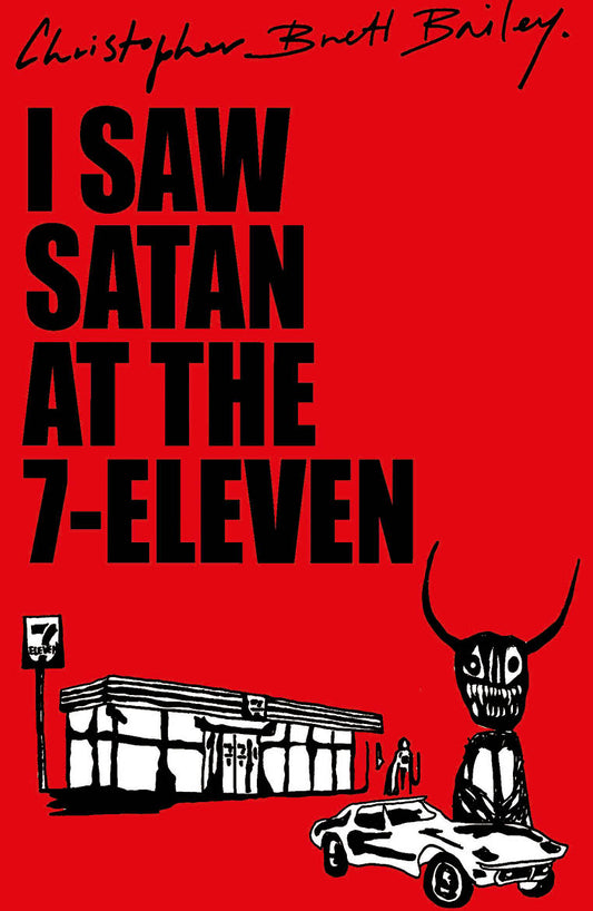 I Saw Satan At The 7–Eleven